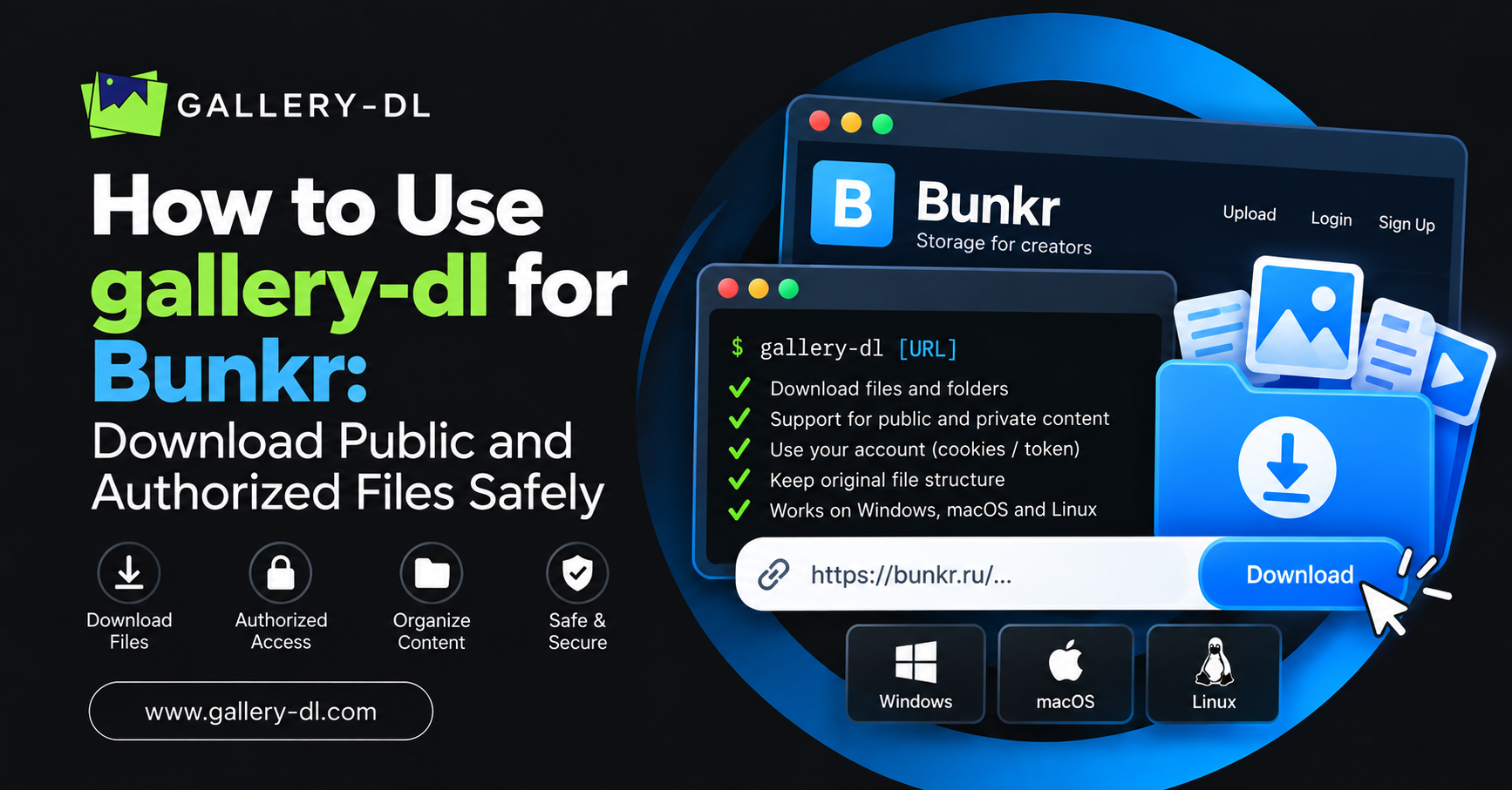 Download Public and Authorized Files Safely