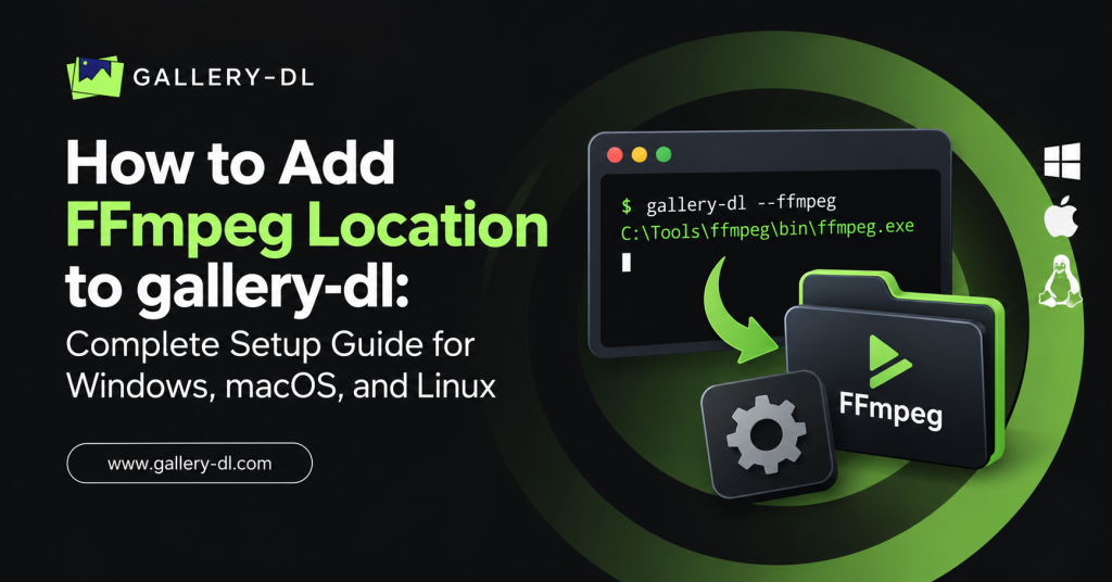 How to Add FFmpeg Location to gallery